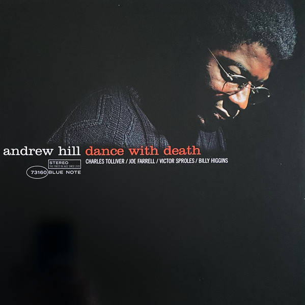 Andrew Hill – Dance With Death (Tone Poet)